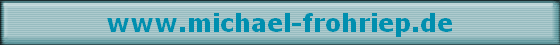 www.michael-frohriep.de